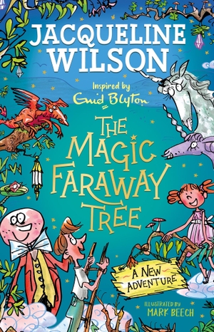 Wilson, Jacqueline. The Magic Faraway Tree: A New Adventure. Hachette Children's  Book, 2023.