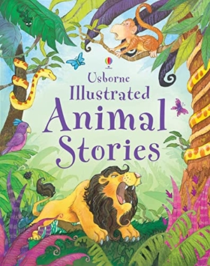 Sims, Lesley / Conrad Mason (Hrsg.). Illustrated Animal Stories. Usborne Publishing, 2008.