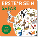 Erste*r sein! Safari