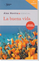 La buena vida