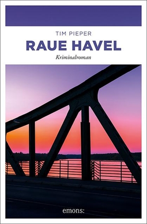 Pieper, Tim. Raue Havel - Kriminalroman. Emons Verlag, 2022.