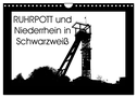 Ruhrpott und Niederrhein in Schwarzweiß (Wandkalender 2025 DIN A4 quer), CALVENDO Monatskalender