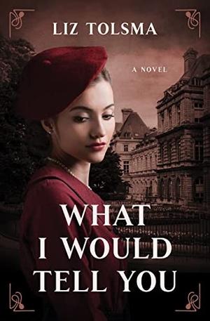 Tolsma, Liz. What I Would Tell You. Barbour Publishing, 2023.