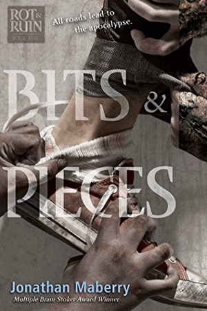 Maberry, Jonathan. Bits & Pieces. Simon & Schuster Books for Young Readers, 2015.