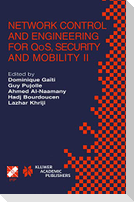 Network Control and Engineering for QoS, Security and Mobility II