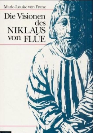 Franz, Marie-Louise von. Die Visionen des Niklaus von Flüe. Daimon, 2010.