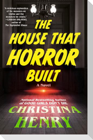 The House That Horror Built