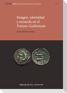 Imagen, identidad y moneda en el Fretum Gaditanum