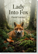 Lady Into Fox