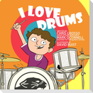 I Love Drums