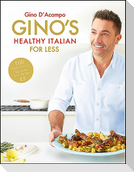 Gino's Healthy Italian for Less