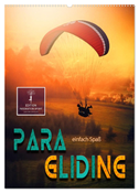 Paragliding - einfach Spaß (Wandkalender 2025 DIN A2 hoch), CALVENDO Monatskalender