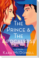 The Prince & the Apocalypse