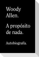 A propósito de nada