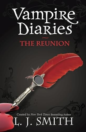 Smith, L. J.. The Vampire Diaries 04. The Reunion. Hachette Children's  Book, 2007.