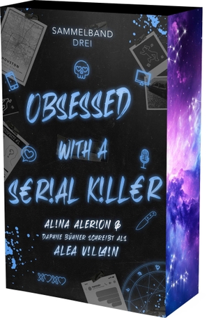 Bühner, Daphne / Alerion, Alina et al. Obsessed with a Serial Killer Sammelband 3 - | Mit wunderschönem Farbschnitt. NOVA MD, 2026.