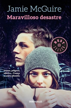 Mcguire, Jamie. Maravilloso Desastre / Beautiful Disaster. Prh Grupo Editorial, 2018.