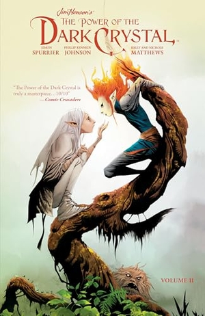 Johnson, Phillip Kennedy / Simon Spurrier. Jim Henson's The Power of the Dark Crystal Vol. 2. Boom! Studios, 2019.