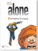 Alone Vol. 10: The Machine for Undying
