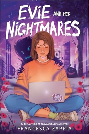 Zappia, Francesca. Evie and Her Nightmares. Harper Collins Publ. USA, 2026.