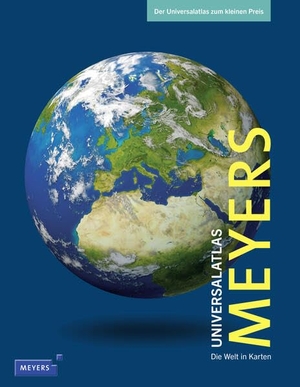 Meyers Universalatlas - Die Welt in Karten. Bibliograph. Instit. GmbH, 2026.