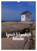 Typisch Schwedisch Bohuslän (Wandkalender 2024 DIN A3 hoch), CALVENDO Monatskalender