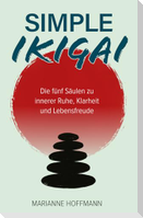 Simple Ikigai