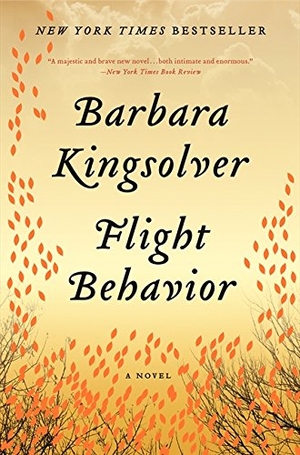 Kingsolver, Barbara. Flight Behavior. HarperCollins, 2013.