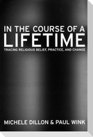 In the Course of a Lifetime