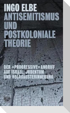 Antisemitismus und postkoloniale Theorie