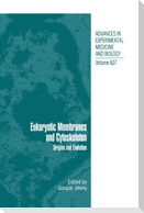 Eukaryotic Membranes and Cytoskeleton