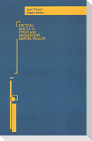 Critical Voices in Child and Adolescent Mental Health