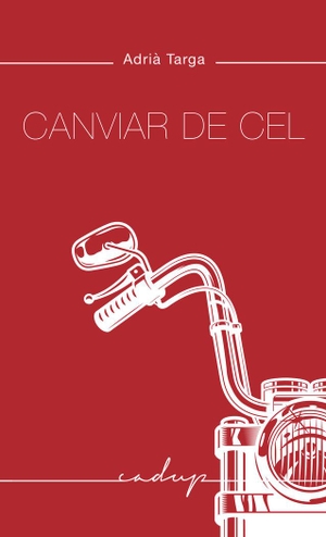 Vallès, Tina / Adriá Targa Ramos. Canviar de cel. Godall Edicions SL, 2020.