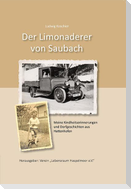 Der Limonaderer von Saubach