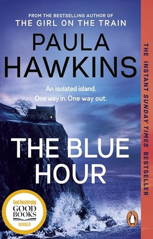 Hawkins, Paula. The Blue Hour. Transworld Publ. Ltd UK, 2025.