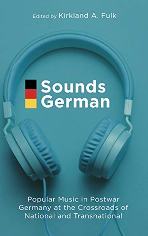 Fulk, Kirkland A. (Hrsg.). Sounds German - Popular Music in Postwar Germany at the Crossroads of the National and Transnational. Berghahn Books, 2020.