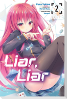 Liar, Liar, Vol. 2 (Manga)