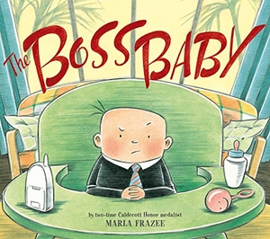 Frazee, Marla. The Boss Baby. Simon & Schuster UK Ltd, 2011.