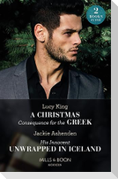 A Christmas Consequence For The Greek / His Innocent Unwrapped In Iceland