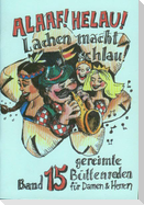 Alaaf Helau - Lachen macht schlau!