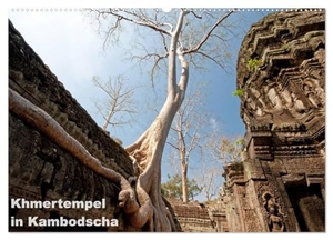 Schneider, Michaela. Khmertempel in Kambodscha (Wandkalender 2024 DIN A2 quer), CALVENDO Monatskalender - Im Würgegriff des Dschungels. Calvendo Verlag, 2023.