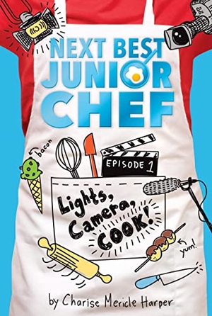 Harper, Charise Mericle. Lights, Camera, Cook!. HarperCollins, 2018.