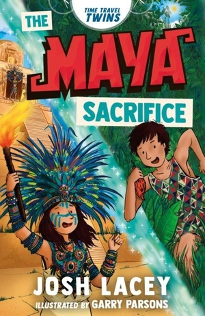 Lacey, Josh. Time Travel Twins: The Maya Sacrifice. Andersen Press Ltd, 2025.