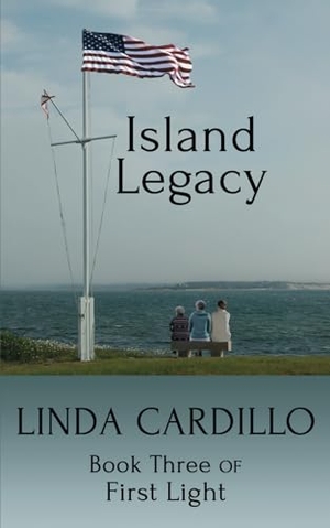 Cardillo, Linda. Island Legacy. Bellastoria Press, 2023.