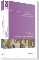 Profecía : la Biblia Hebrea (Antiguo Testamento)