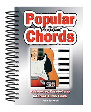 Jackson, Jake. How to Use Popular Chords - Easy-to-Use, Easy-to-Carry, One Chord on Every Page. Flame Tree Publishing, 2019.