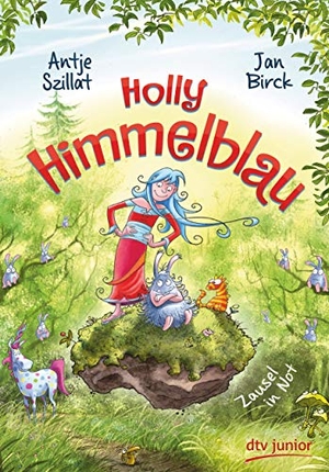 Szillat, Antje. Holly Himmelblau - Zausel in Not. dtv Verlagsgesellschaft, 2020.
