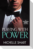 Playing With Power