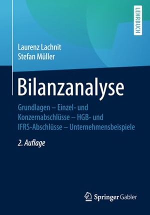 Müller, Stefan / Laurenz Lachnit. Bilanzanalyse - Grundlagen ¿ Einzel- und Konzernabschlüsse ¿ HGB- und IFRS-Abschlüsse ¿ Unternehmensbeispiele. Springer Fachmedien Wiesbaden, 2017.