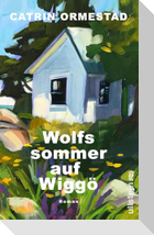 Wolfssommer auf Wiggö